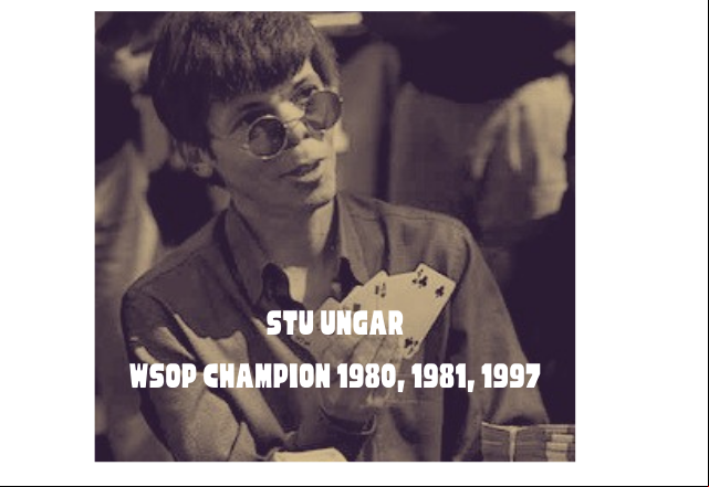 Stu Ungar World Series Strategy
